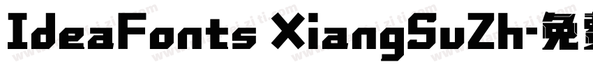 IdeaFonts XiangSuZh字体转换